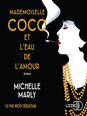 cover image of Mademoiselle Coco et l'eau de l'amour